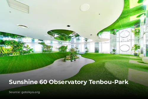 Sunshine 60 Observatory Tenbou-Park