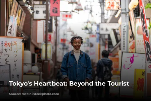 Tokyo's Heartbeat: Beyond the Tourist Trail