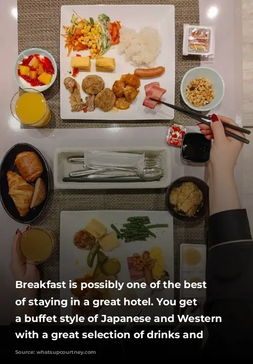 Breakfast is possibly one of the best things of staying in a great hotel. You get served a buffet style of Japanese and Western cuisine with a great selection of drinks and condiments