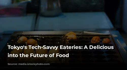 Tokyo's Tech-Savvy Eateries: A Delicious Journey into the Future of Food