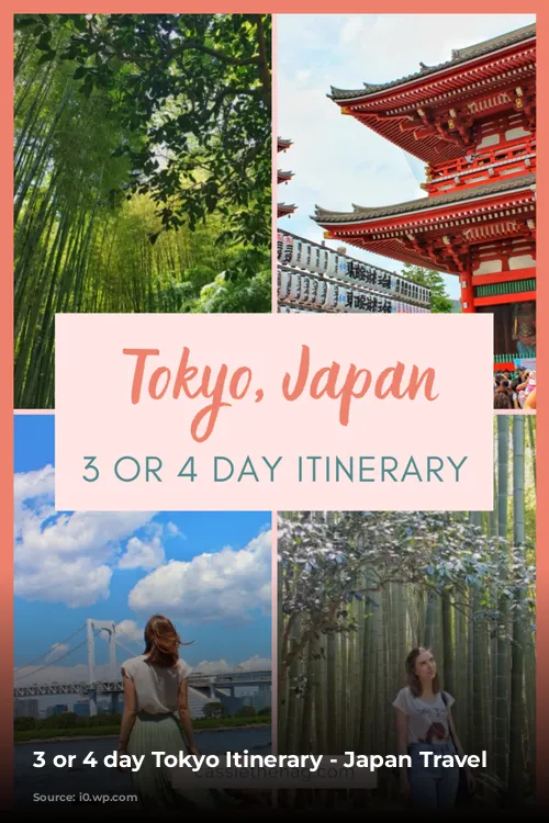 3 or 4 day Tokyo Itinerary - Japan Travel Guides