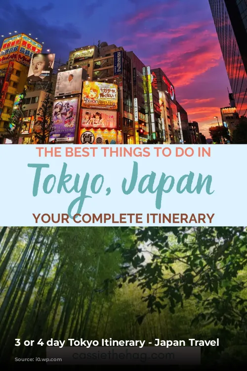 3 or 4 day Tokyo Itinerary - Japan Travel Guides