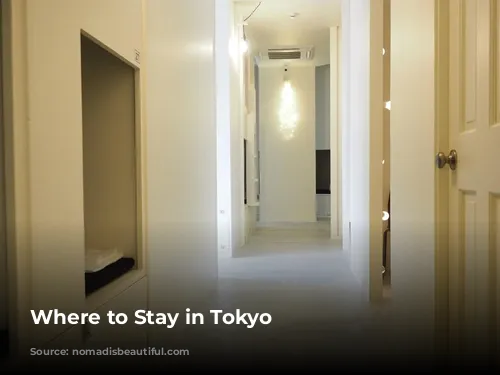 Where to Stay in Tokyo