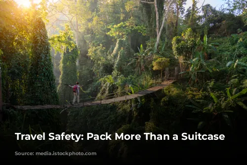 Travel Safety: Pack More Than a Suitcase