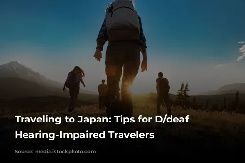 Traveling to Japan: Tips for D/deaf and Hearing-Impaired Travelers