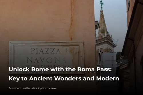 Unlock Rome with the Roma Pass: Your Key to Ancient Wonders and Modern Adventures!