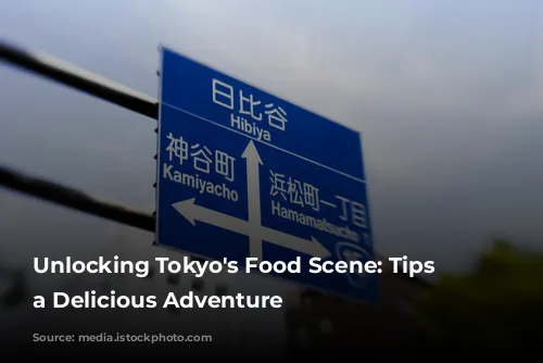 Unlocking Tokyo's Food Scene: Tips for a Delicious Adventure