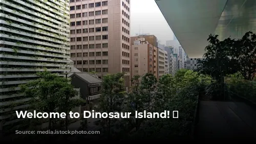 Welcome to Dinosaur Island! 🦖