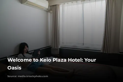 Welcome to Keio Plaza Hotel: Your Tokyo Oasis