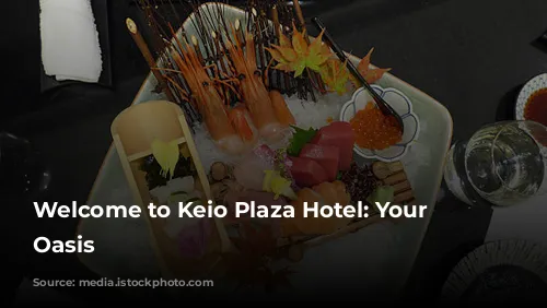 Welcome to Keio Plaza Hotel: Your Tokyo Oasis