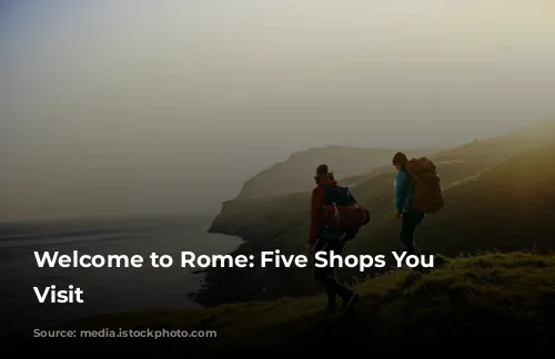 Welcome to Rome: Five Shops You Must Visit