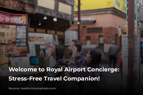 Welcome to Royal Airport Concierge: Your Stress-Free Travel Companion!