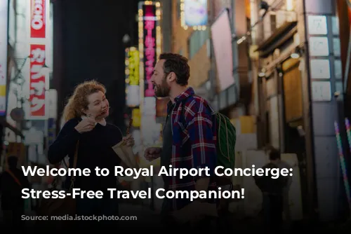 Welcome to Royal Airport Concierge: Your Stress-Free Travel Companion!