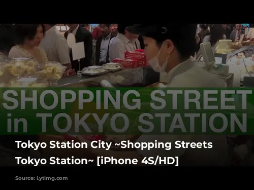 Tokyo Station City ~Shopping Streets at Tokyo Station~ [iPhone 4S/HD]