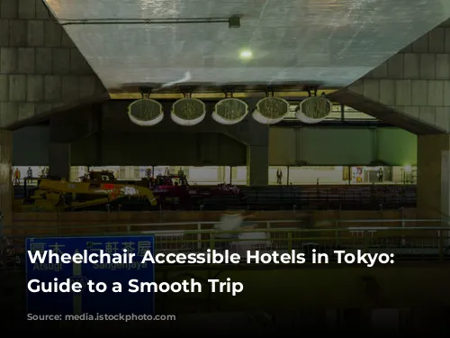 Wheelchair Accessible Hotels in Tokyo: Your Guide to a Smooth Trip