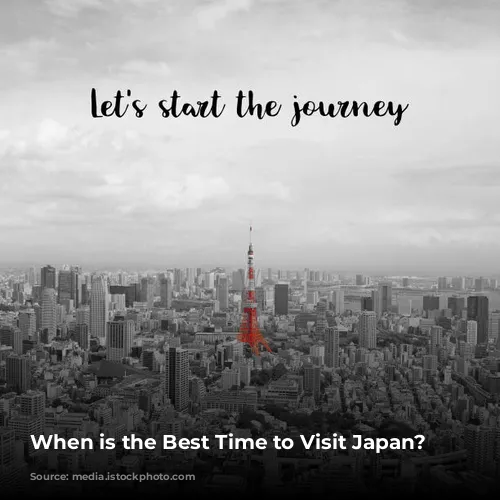 When is the Best Time to Visit Japan?