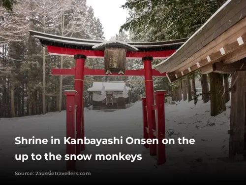 Shrine in Kanbayashi Onsen on the walk up to the snow monkeys