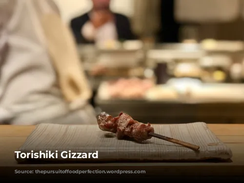 Torishiki Gizzard