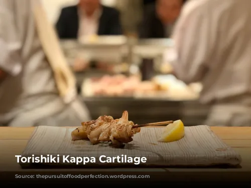 Torishiki Kappa Cartilage