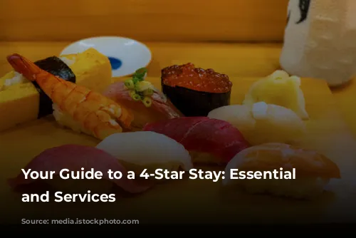 Your Guide to a 4-Star Stay: Essential Features and Services