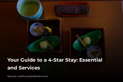 Your Guide to a 4-Star Stay: Essential Features and Services