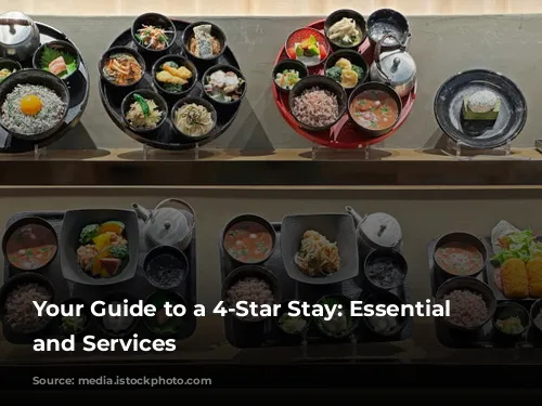 Your Guide to a 4-Star Stay: Essential Features and Services