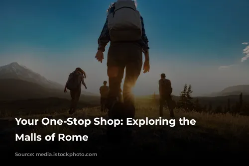 Your One-Stop Shop: Exploring the Shopping Malls of Rome