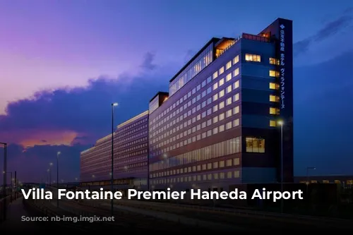 Villa Fontaine Premier Haneda Airport