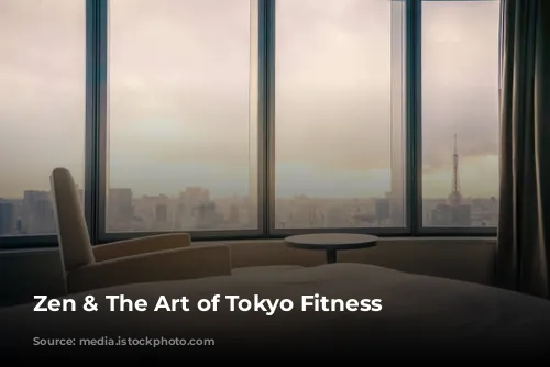 Zen & The Art of Tokyo Fitness